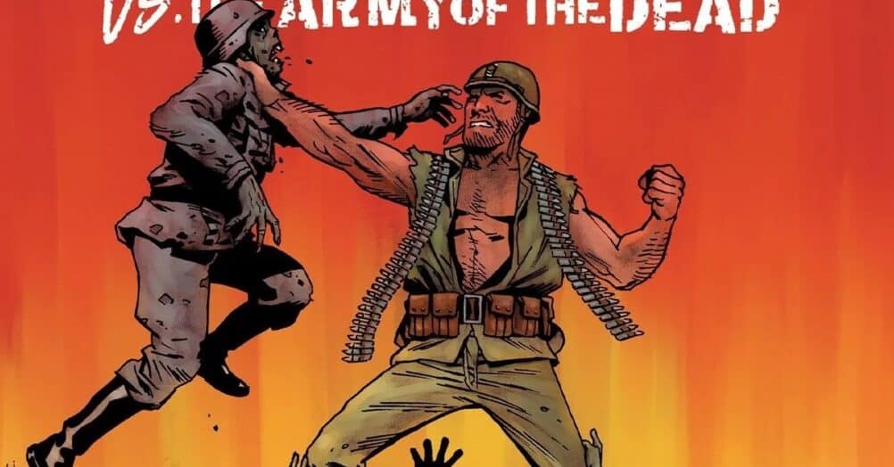 DC Comics is releasing a hardcover collection of the six-issue series Sgt. Rock vs. the Army of the Dead, written by Bruce Campbell