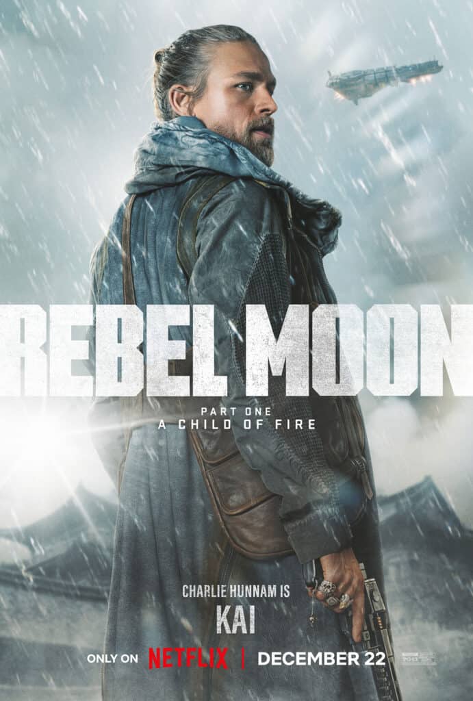 Rebel Moon, Character Poster, Netflix, Zack Snyder, Kai