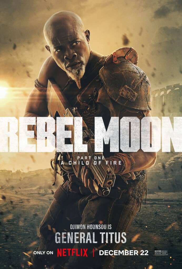 Rebel Moon, Character Poster, Netflix, Zack Snyder, General Titus