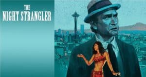 The new episode of the Made for TV Horror video series looks back at the Kolchak movie The Night Strangler