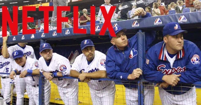 montreal expos Netflix