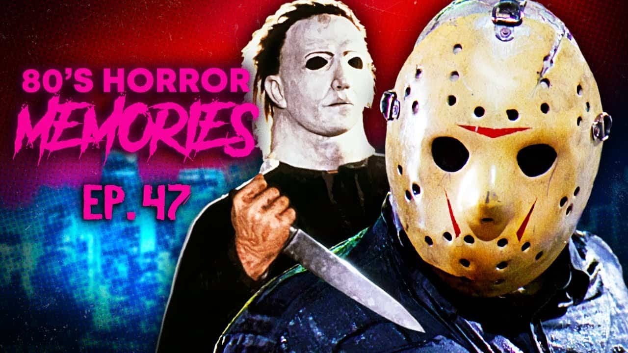 Episode 47 of 80s Horror Memories looks at underwhelming Elm Street, F13, & Halloween sequels