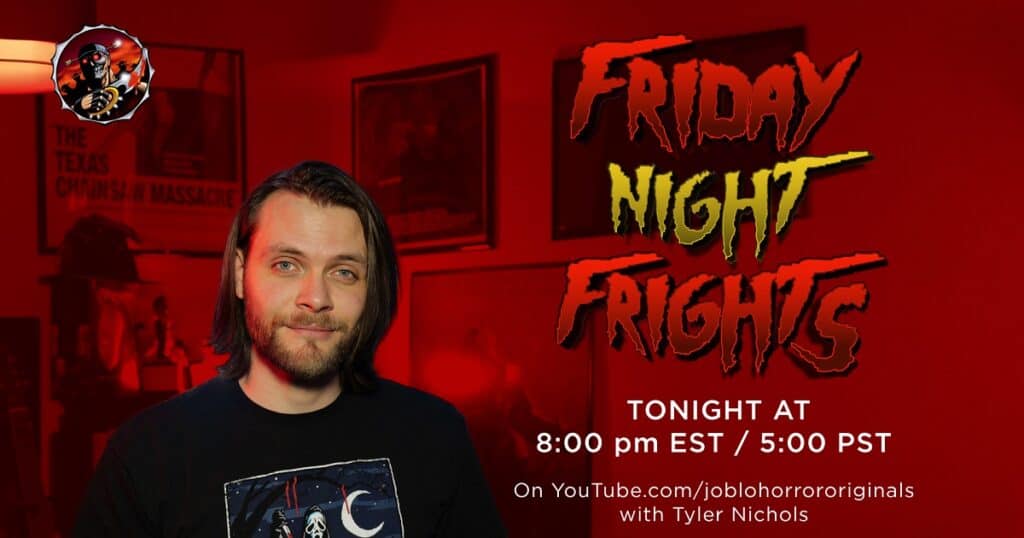 The JoBlo Horror Originals is launching its first Friday Night Frights live stream tonight. Come watch and join the party!