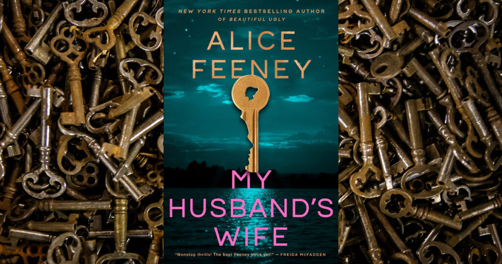 My Husband's Wife, Alice Feeney