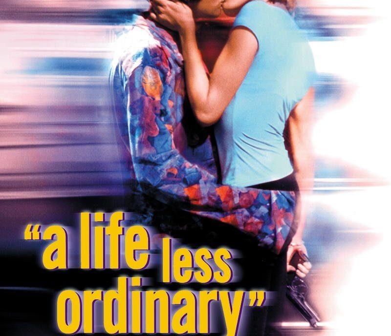 A Life Less Ordinary