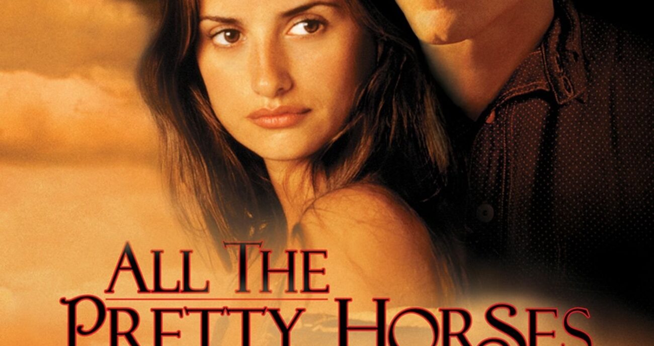 All The Pretty Horses