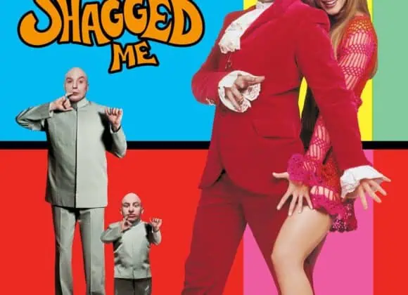 Austin Powers: The Spy Who Shagged Me