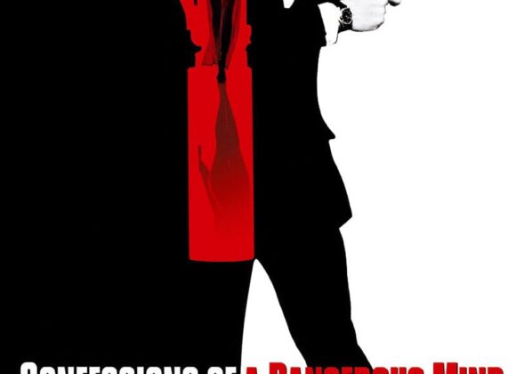 Confessions of a Dangerous Mind