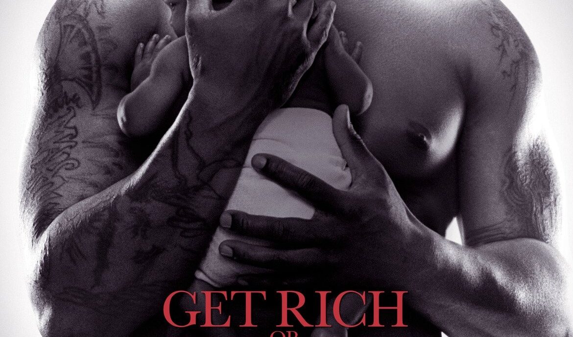 Get Rich or Die Tryin'