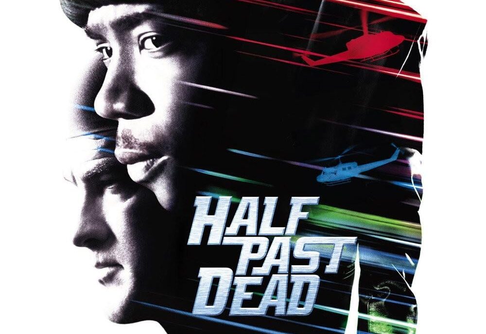 Half Past Dead