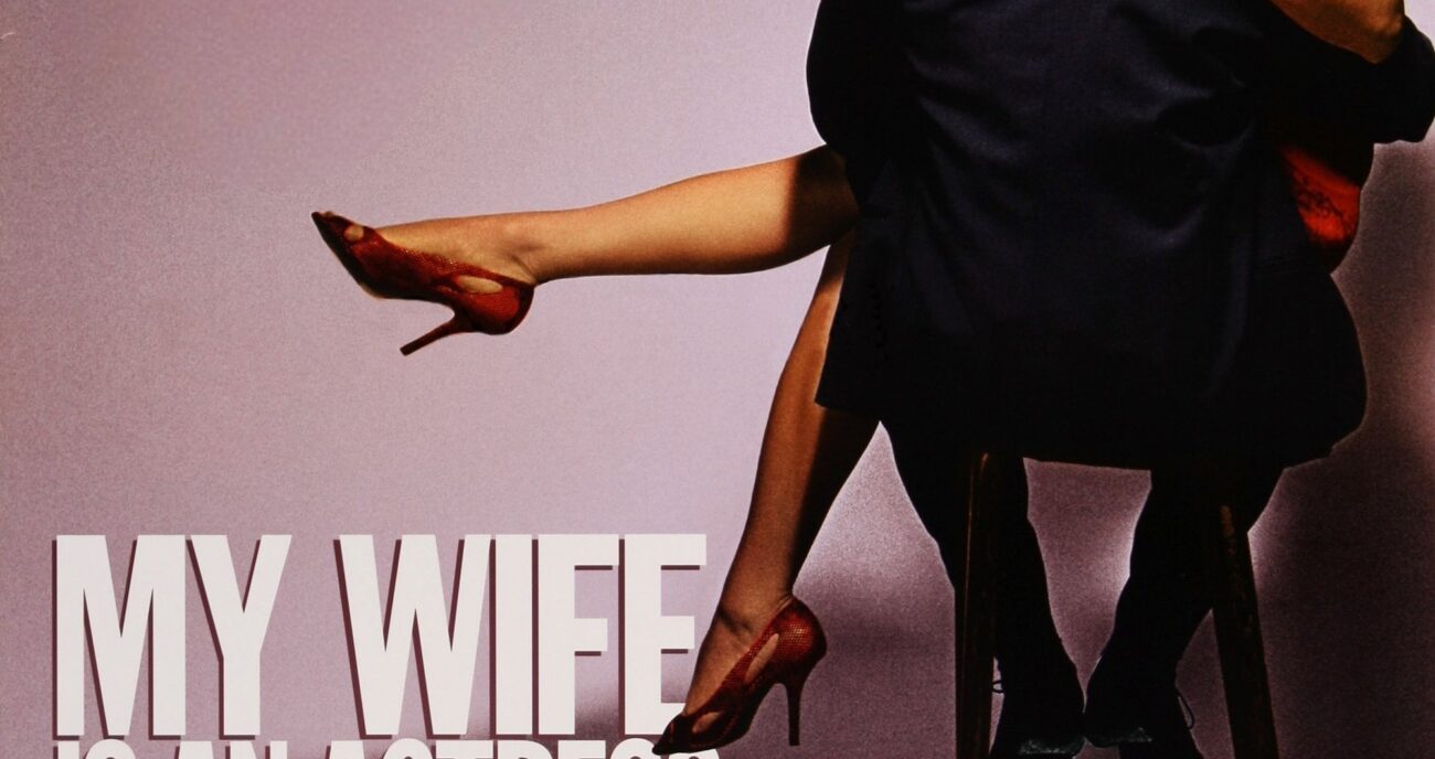 My Wife Is An Actress
