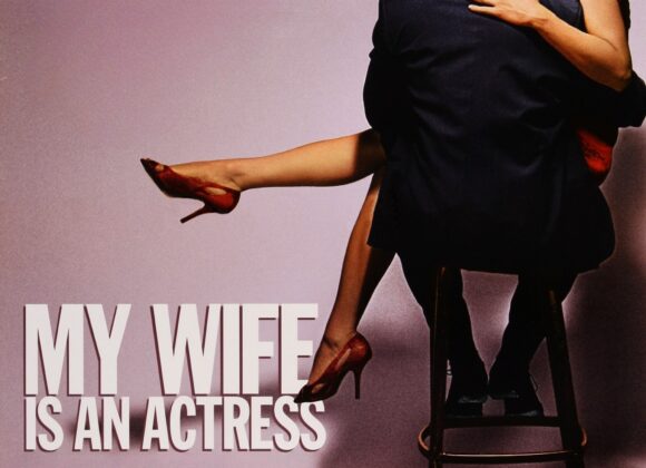 My Wife Is An Actress