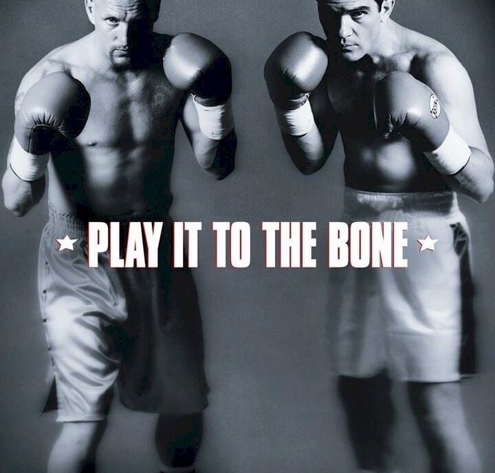 Play it to the Bone