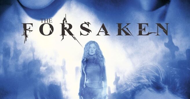 The Forsaken
