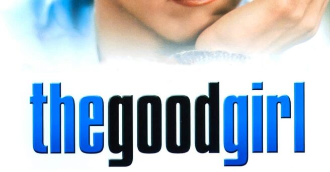The Good Girl