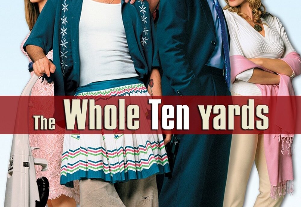 The Whole Ten Yards