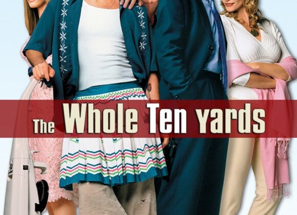 The Whole Ten Yards