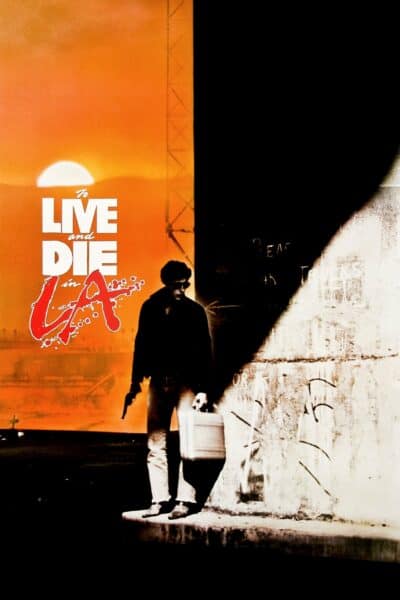 To Live and Die in LA