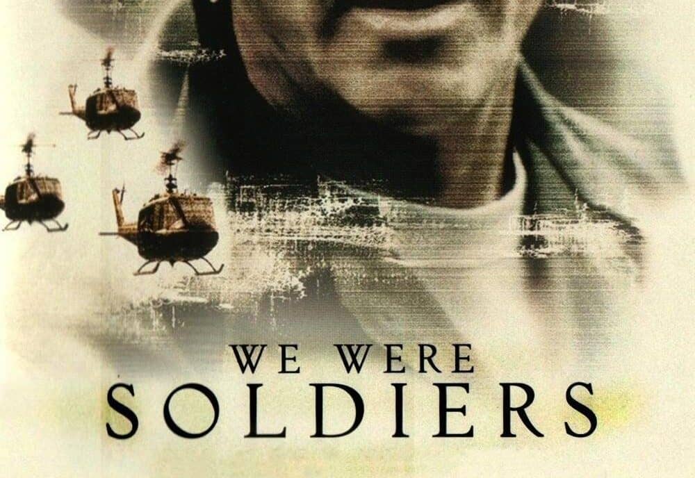 We Were Soldiers