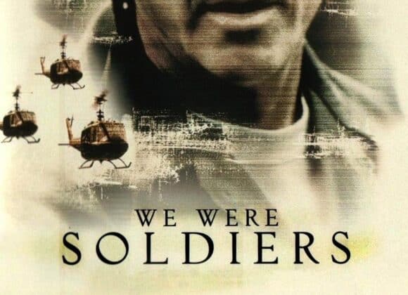 We Were Soldiers